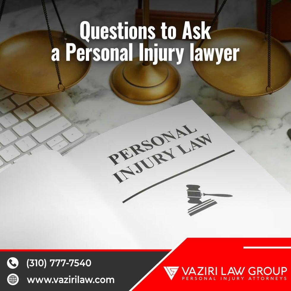 10 Questions to Ask a Personal Injury Lawyer