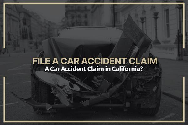 How to File a Car Accident Claim in Los Angeles