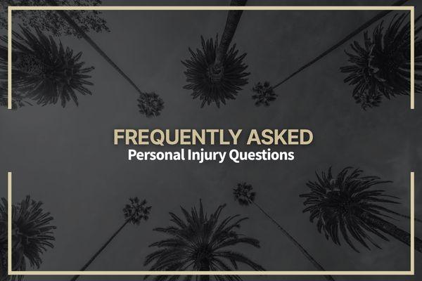 Frequently Asked Personal Injury Questions
